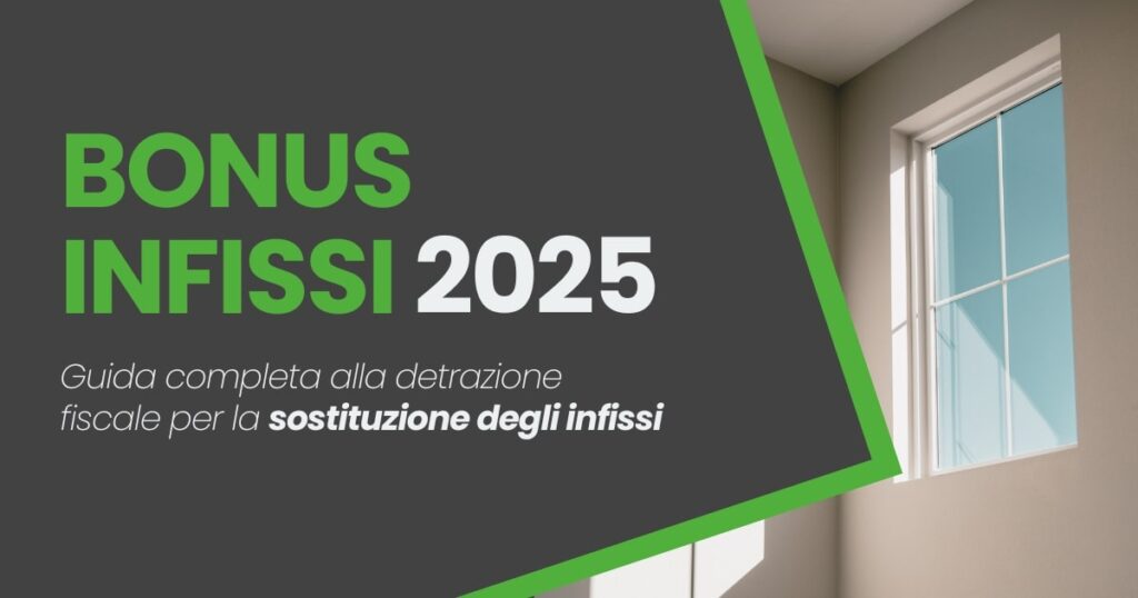 Bonus Infissi 2025